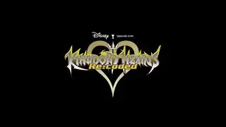KINGDOM HEARTS Re:coded | Opening Movie