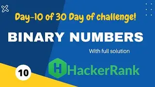 Hackerrank 30 days challenge solution in c++ || Day-10 Binary Numbers || hackerrank c++ solutions.