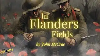 ‘In Flanders Fields’ by John McCrae (Podcast: Season 6, Episode 3)