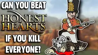 Can You Beat Honest Hearts If You Kill Everyone?