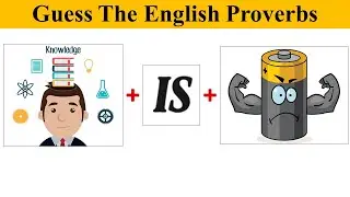 Guess The English Proverbs | Guess English Proverbs by Picture || Connection Game 