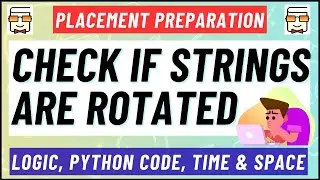 Check for String Rotation | Placement Preparation Course | Coding Interview Round (Question 2)