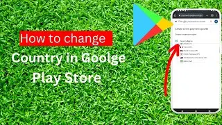 How To Change Country/Region In Google Play Store | Easily Switch Country