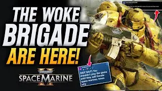 Space Marine 2 Woke Community Coming At The Game In Full Force!