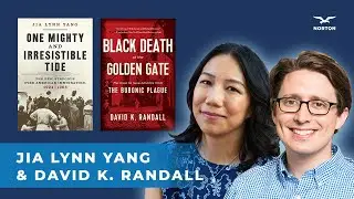 Jia Lynn Yang and David K. Randall - A Norton Dialogue