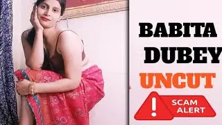Babita Dubey - Uncut web series !  Uncut update