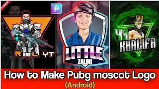 How to make pubg Logo like little zalmi,47 khalifa,Fm Radio in Android |How to make pubg mascot Logo