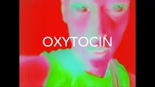 CUT_ - Oxytocin (official video)