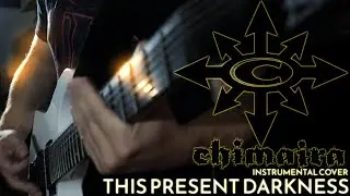 Chimaira - This Present Darkness Instrumental cover