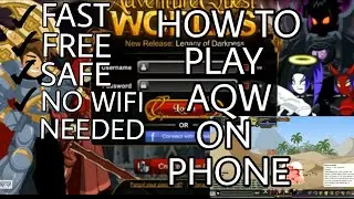 HOW TO PLAY AdventureQuestWorld(AQW) ON PHONE (easy)