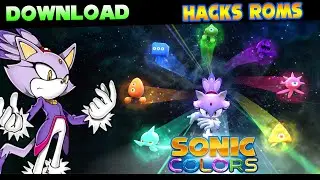 [Download] Blaze In Sonic Colors Hack Rom (Mod By TDRR)