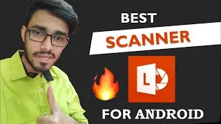 Best Scanner App For Android | Camscanner Alternative | Document Scanner | Mobile se Scan Kaise Kare