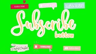 FREE SUBSCRIBE BUTTON  COLLECTION (Aesthetic Green Screen) HAN Says