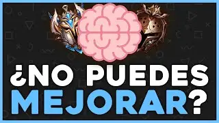 🧠 NO SABES Jugar Bien a League of Legends ► Cómo JUGAR LOL S11