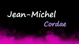 Cordae - Jean-Michel (Lyrics)