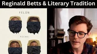 Reginald Dwayne Betts | Bible and Literary Backgrounds