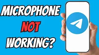 Telegram Microphone Not Working? Fix Audio Issues in Fast