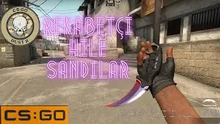 Cs Go Rekabetçi Dust2 l Hile Sandılar