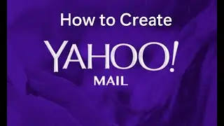 How to Create Yahoo Mail Account in Just 3 Minutes