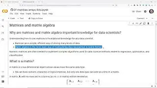 Why are matrices and matrix algebra important knowledge for data scientists?
