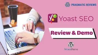 Yoast SEO Wordpress Plugin: Review and Demo