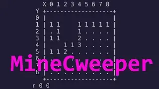 Programming Minesweeper in C - MineCweeper