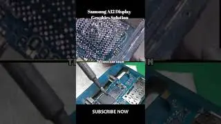 Samsung A12 No Display Graphics Solution 