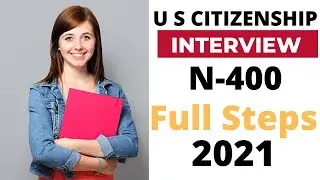 Practice U.S. Citizenship Interview 2021