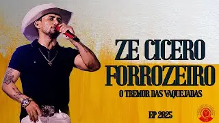 ZÉ CÍCERO FORROZEIRO 2025