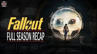 Fallout - Full Season 1 Recap