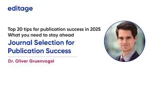 7 Major Factors to Consider for Journal Selection in 2025!