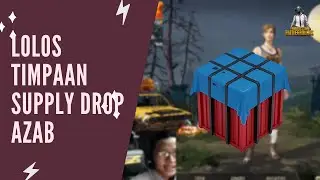 Azab Maruk Supply Drop - PUBG MOBILE INDONESIA