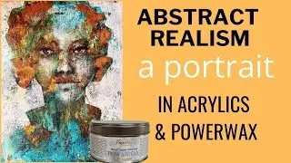 Portrait with (water-based) Powerwax and Acrylics | POWERWAX Tutorial  #acrylicpainting #portrait