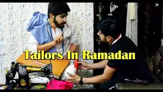 Tailors In Ramadan | Most Funny Video 😂😂🤣 | Trending Now