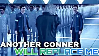 Another Conner Will Take My Place! | Detroit Become Human