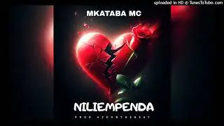 Mkataba Mc  - Niliempenda ( Official music audio )