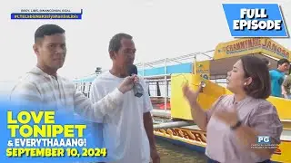 Love Tonipet & Everythaaang! | September 10, 2024