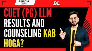 CUET LLM PG 2023 Response Sheet & Result date | CUET PG LLM counselling | BHU LLM 2023 | DU LLM 2023
