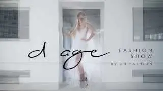 'D age' by DH fashion (Fashion Show Teaser)