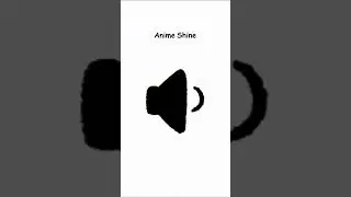 Anime Shine Sound Effect