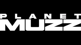 PLANET MUZZ (Trailer)