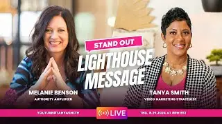 Attract Better Clients with Your Lighthouse Message
