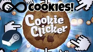 How to Hack Cookie Clicker on Steam! [2026]