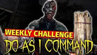DO AS I COMMAND: New weekly challenge! | Phasmophobia