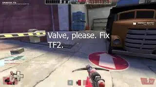 #savetf2 #fixtf2