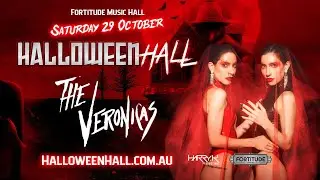 Halloween Hall Ft The Veronicas LIVE - Saturday 29th October 2022