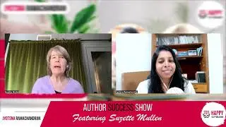 “Books are not written in isolation.” | Author Success Show Feat. Suzette Mullen