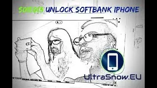 Unlock Softbank iPhone - UltraSnow.EU | s01e13