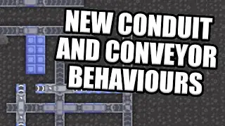 New conduit and conveyor behaviors coming soon!