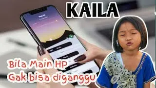 Kaila Kalau Lagi Main Hp Gak bisa diganggu 😊 Fuad Azhar Family